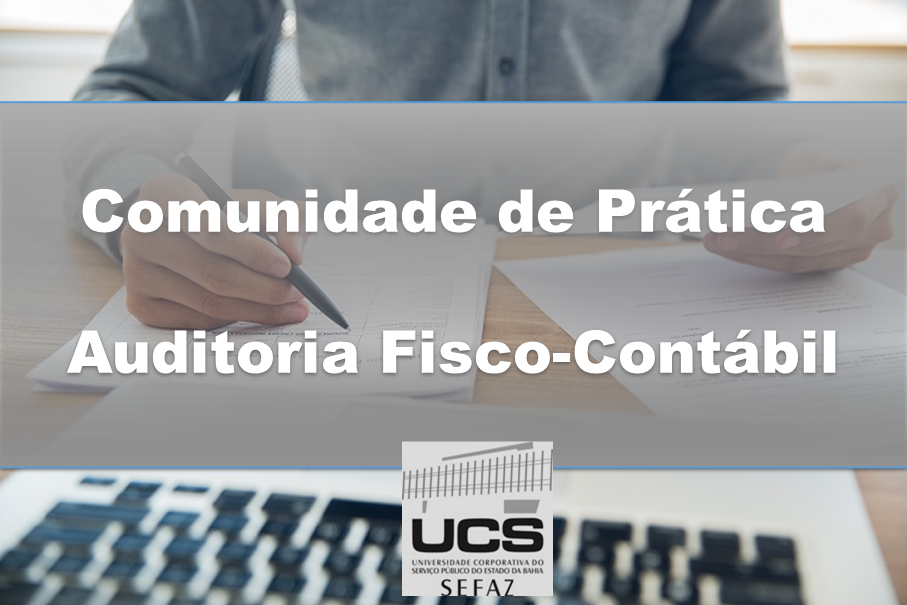Comunidade de Prática em Auditoria Fisco Contábil