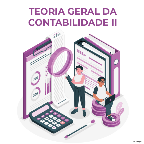 TEORIA GERAL DA CONTABILIDADE II