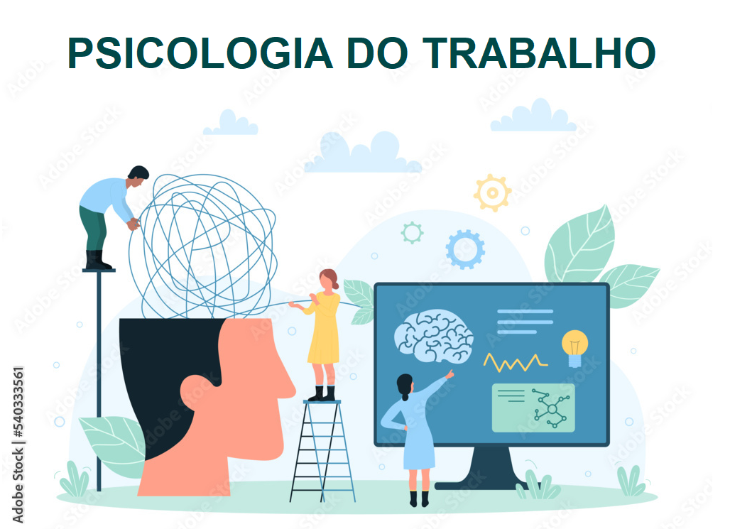 PSICOLOGIA DO TRABALHO