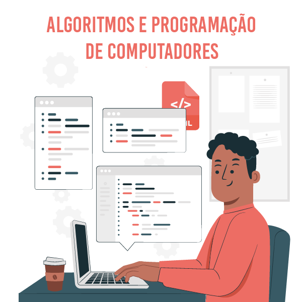 ALGORITMOS E PROGRAMAÇÃO DE COMPUTADORES